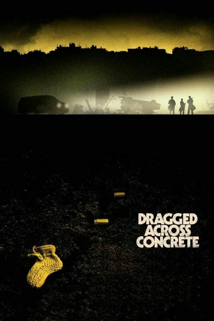 Poster for Dragged Across Concrete